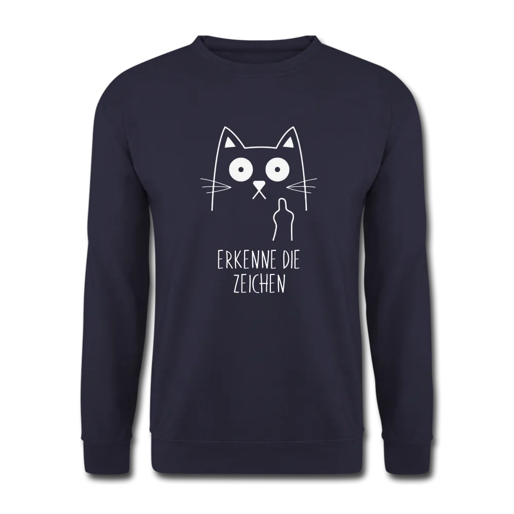 Katze Mittelfinger erkenne die Zeichen Unisex Pullover